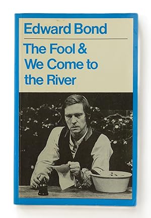 The Fool & We Come to the River (Modern Plays)