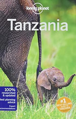 Bild des Verkufers fr Lonely Planet Tanzania: Perfect for exploring top sights and taking roads less travelled (Travel Guide) zum Verkauf von WeBuyBooks