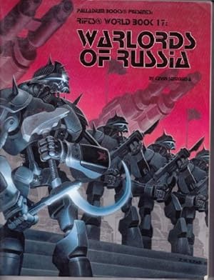 Seller image for Rifts World Book 17: Warlords Of Russia (World Book S.) for sale by WeBuyBooks