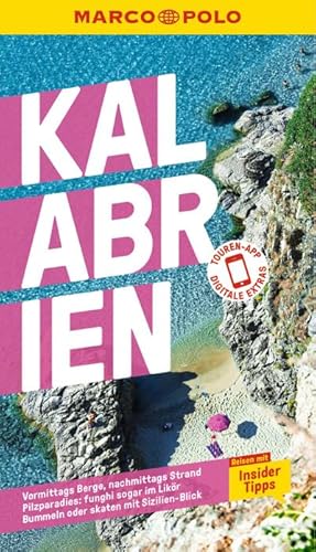 Imagen del vendedor de MARCO POLO Reisefhrer Kalabrien : Reisen mit Insider-Tipps. Inkl. kostenloser Touren-App a la venta por AHA-BUCH GmbH