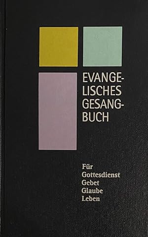 Seller image for Evangelisches Gesangbuch. Fr Gottesdienst, Gebet, Glaube, Leben for sale by Antiquariaat Schot