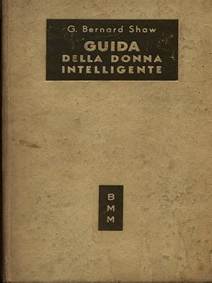 Seller image for Guida della donna intelligente. for sale by Librodifaccia