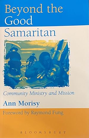 Seller image for Beyond the Good Samaritan. Community Ministry and Mission for sale by Antiquariaat Schot