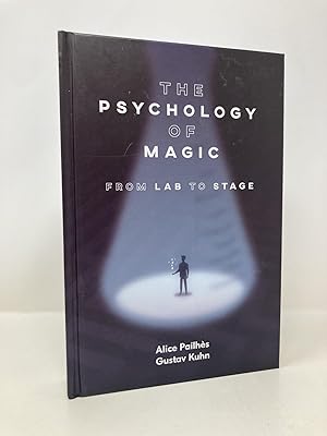 Seller image for The Psychology of Magic: From Lab to Stage for sale by Southampton Books