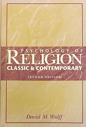 Seller image for Psychology of Religion. Classic & Contemporary. Second Edition for sale by Antiquariaat Schot