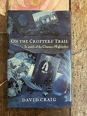 Imagen del vendedor de On the Crofters' Trail a la venta por Mrs Middleton's Shop and the Rabbit Hole