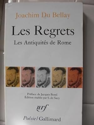 Seller image for Les regrets prcd de Les antiquits de Rome et suivi de La dfense et illustration de la langue Franaise for sale by Dmons et Merveilles