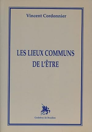 Bild des Verkufers fr Les lieux communs de l'tre zum Verkauf von LIBRAIRIE GIL-ARTGIL SARL