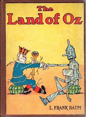 The Land of Oz: A Sequel to The Wizard of Oz