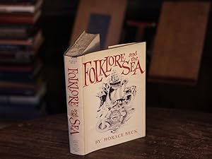 Imagen del vendedor de Folklore and the Sea, horace Beck, First Edition, 1973, First Edition, Dust Jack a la venta por SweeneySells