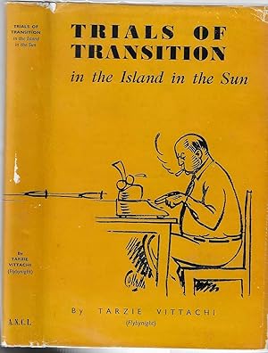 Trials of Transition in the Island in the Sun [SIGNED]