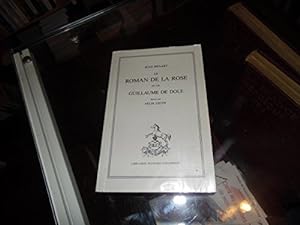 Imagen del vendedor de Le roman de la rose ou de Guillaume de Dole (Les classiques franais du Moyen ge) a la venta por Ammareal