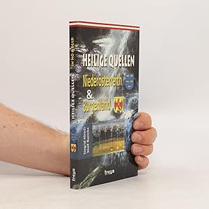 Image du vendeur pour Heilige Quellen : Niedersterreich & Burgenland mis en vente par Bookbot