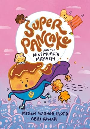 Seller image for Super Pancake and the Mini Muffin Mayhem 2 for sale by GreatBookPrices