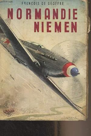 Normandie Niemen (Souvenirs d'un pilote)