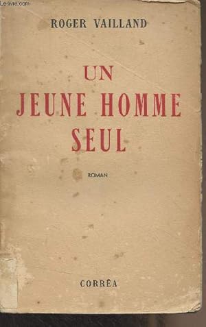 Bild des Verkufers fr Un jeune homme seul zum Verkauf von Le-Livre