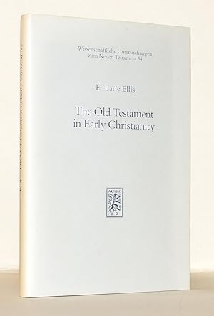 Seller image for The Old Testament in Early Christianity. Canon and Interpretation in the light of Modern Research. for sale by Antiquariat Stefan Wulf
