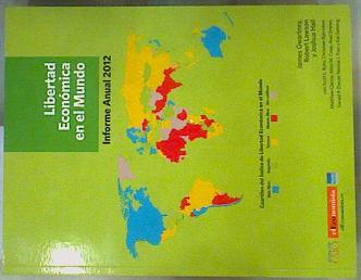 Seller image for Liberta Econmica en el Mundo : Informe Anual 2012 for sale by Almacen de los Libros Olvidados