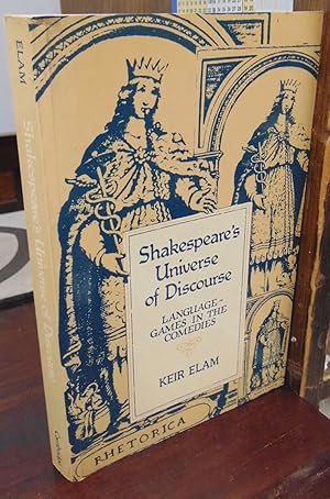 Immagine del venditore per Shakespeare's Universe of Discourse: Language-Games in the Comedies venduto da Atlantic Bookshop
