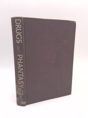 Seller image for Drugs and Phantasy: The Effects of LSD, Psilocybin, and Sernyl on college students for sale by ThriftBooksVintage
