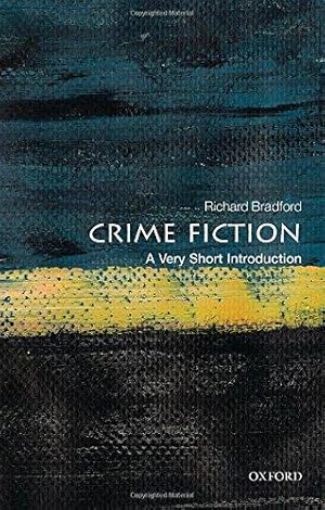Seller image for Crime Fiction: A Very Short Introduction (Very Short Introductions) for sale by WeBuyBooks