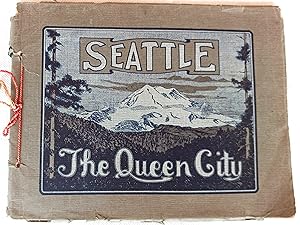 Seattle: The Queen City