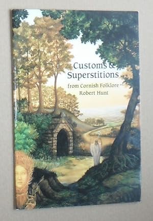 Customs and Superstitions from Cornish Folklore