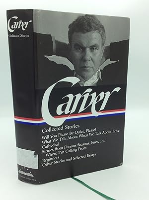Seller image for RAYMOND CARVER: COLLECTED STORIES for sale by Kubik Fine Books Ltd., ABAA