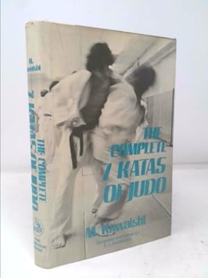 Image du vendeur pour The Complete Seven Katas of Judo mis en vente par ThriftBooksVintage