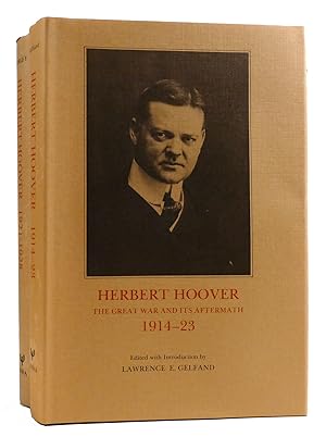 HERBERT HOOVER 2 VOLUME SET The Great War and its Aftermath, 1914-23 and As Secretary of Commerce...