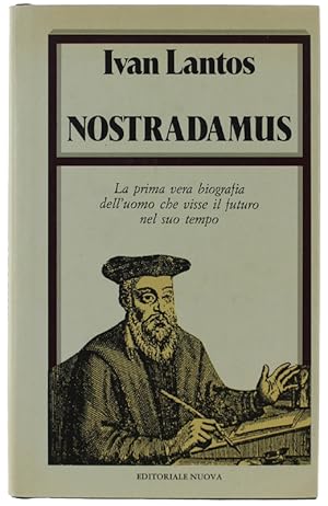 Image du vendeur pour NOSTRADAMUS: mis en vente par Bergoglio Libri d'Epoca
