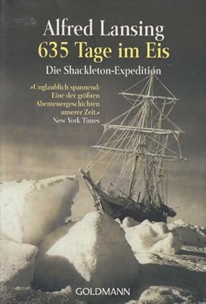 Immagine del venditore per 635 Tage im Eis : Die Shackleton-Expedition. venduto da TF-Versandhandel - Preise inkl. MwSt.