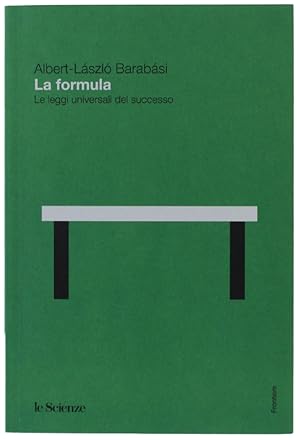 Immagine del venditore per LA FORMULA. Le leggi universali del successo.: venduto da Bergoglio Libri d'Epoca