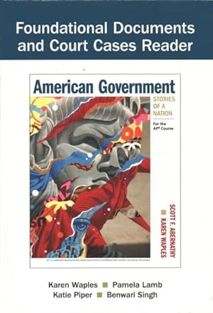 Seller image for Foundational Documents and Court Cases Reader : To Accompany American Government: Stories of a Nation for the AP Course for sale by GreatBookPrices
