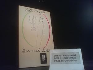Seller image for Brennende Lichter. Mit 39 Zeichn. von Marc Chagall. [bers. ins Dt. von Lia Bernstein u. Theodora von der Mhll] / Rororo ; 1223 for sale by Der Buchecker