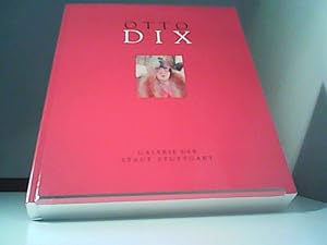 Otto Dix : Bestandskatalog Gemälde, Aquarelle, Pastelle, Zeichnungen, Holzschnitte, Radierungen, ...