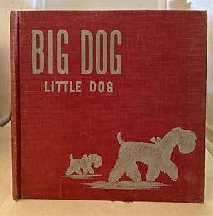Seller image for Big Dog Little Dog for sale by S. Howlett-West Books (Member ABAA)
