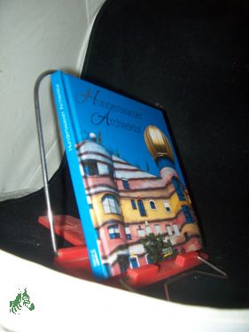 Bild des Verkufers fr Hundertwasser Architektur / [Red.: Marion Gleiner , Beate Lndle] zum Verkauf von Antiquariat Artemis Lorenz & Lorenz GbR