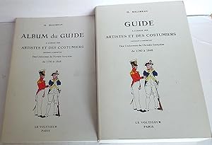 Guide A L'Usage Des Artistes Et Des Costumiers Contenant La Description Des Uniformes De L'Armee ...