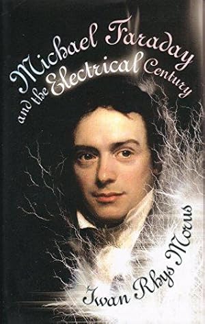 Image du vendeur pour Michael Faraday and the Electrical Century (Icon Science) mis en vente par WeBuyBooks