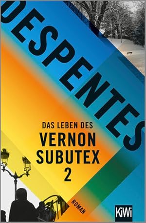 Bild des Verkufers fr Das Leben des Vernon Subutex 2: Roman zum Verkauf von Gerald Wollermann