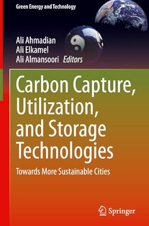 Bild des Verk�ufers f�r Carbon Capture, Utilization, and Storage Technologies : Towards More Sustainable Cities zum Verkauf von AHA-BUCH GmbH