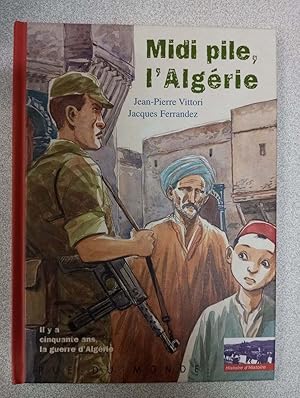 Midi pile l'Algérie