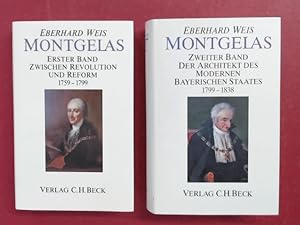 Bild des Verkufers fr Montgelas (vollstndig in 2 Bnden). Band 1: Zwischen Revolution und Reform 1759 - 1799; Band 2: Der Architekt des modernen bayerischen Staates 1799 - 1838. zum Verkauf von Wissenschaftliches Antiquariat Zorn