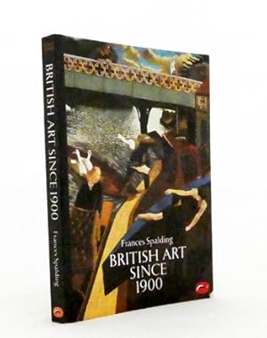 Bild des Verkufers fr British Art Since 1900 (World of Art) zum Verkauf von Adelaide Booksellers