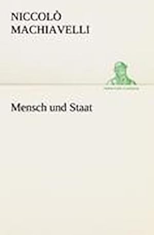 Image du vendeur pour Mensch und Staat mis en vente par Wegmann1855
