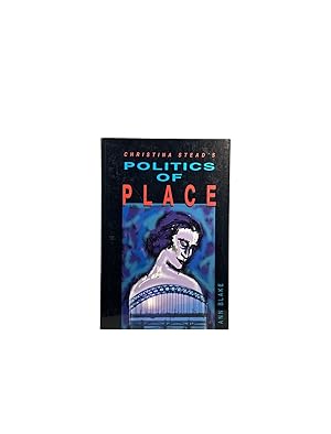 Christina Stead's Politics of Place