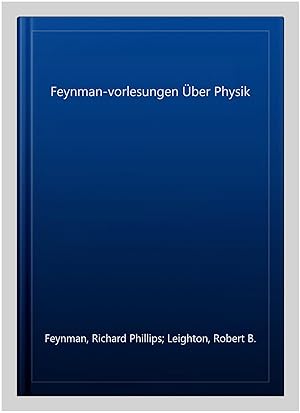 Immagine del venditore per Feynman-vorlesungen ber Physik -Language: german venduto da GreatBookPrices