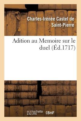 Bild des Verkufers fr Adition Au Memoire Sur Le Duel zum Verkauf von moluna