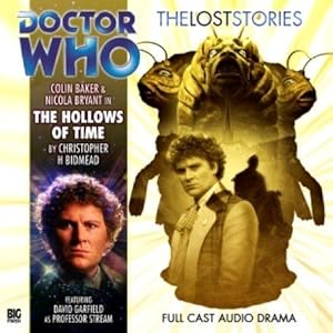 Bild des Verkufers fr The Hollows of Time (Doctor Who: The Lost Stories) zum Verkauf von WeBuyBooks